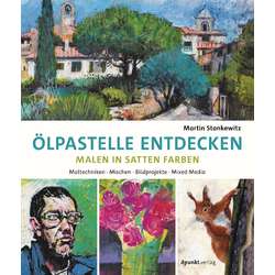 Ölpastelle entdecken - Malen in satten Farben