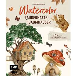 Watercolor – Zauberhafte Baumhäuser malen